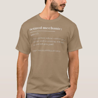 T-shirt Définition de mécanicien à la retraite drôle du di
