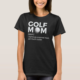 T-shirt Définition de mère de golf Golf