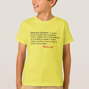T-shirt Définition de mutisme sélectif