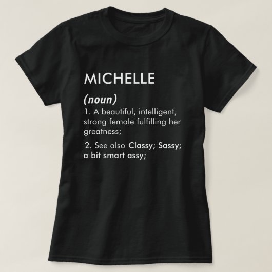 T-shirt Définition de nom Michelle modifiable, nom personn (Design devant)