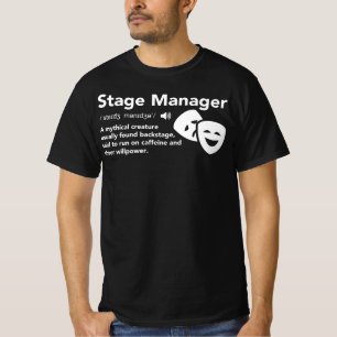 T-shirt Définition de Stage Manager