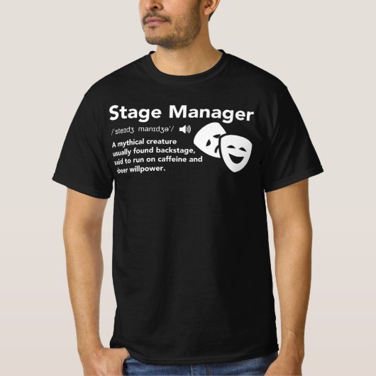 T-shirt Définition de Stage Manager (Devant)