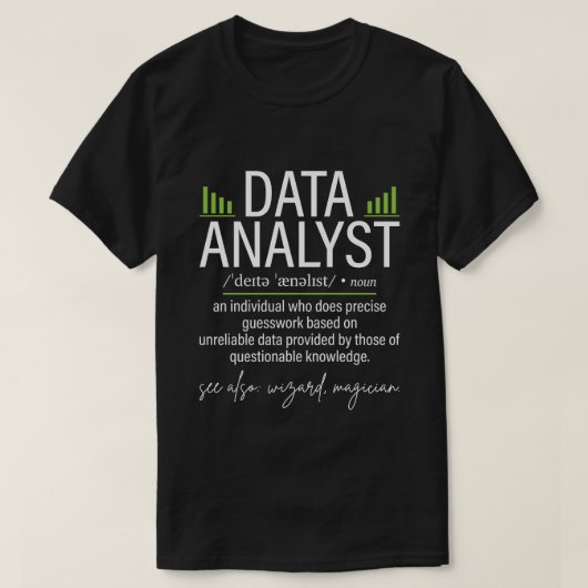 T-shirt Définition drôle d'analyste de données Science des (Design devant)