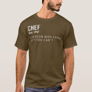 T-shirt Définition du chef Cuisine drôle Cuisiner cadeau T