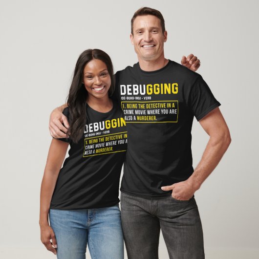 T-shirt Définition du débogage - Programmation de codage a (Unisexe)