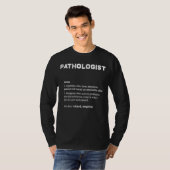 T-shirt Définition du dictionnaire pathologiste (Devant entier)