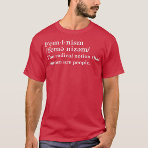 T-shirt Définition du féminisme1099