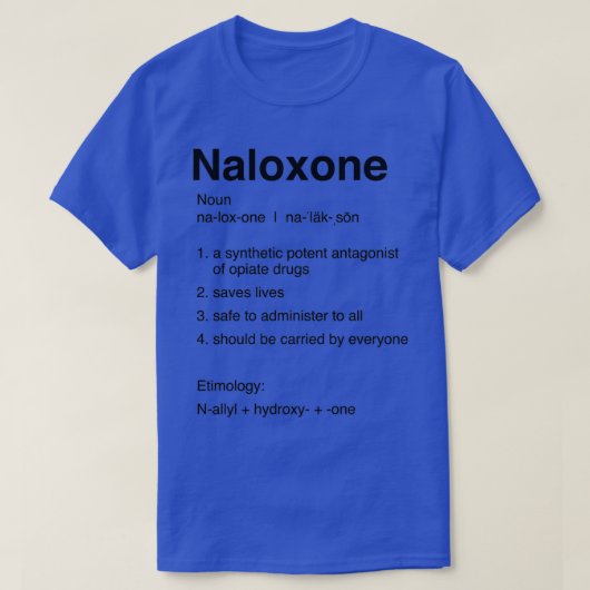 T-shirt Définition du Naloxone (Design devant)