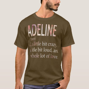 T-shirt Définition du nom de fille Adeline