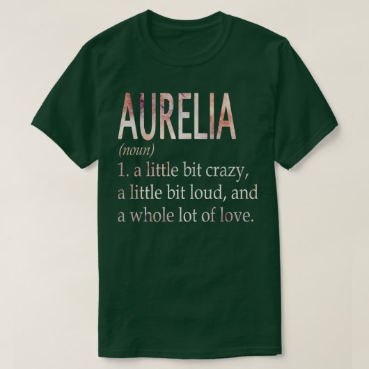 T-shirt Définition du nom de la fille Aurelia (Design devant)