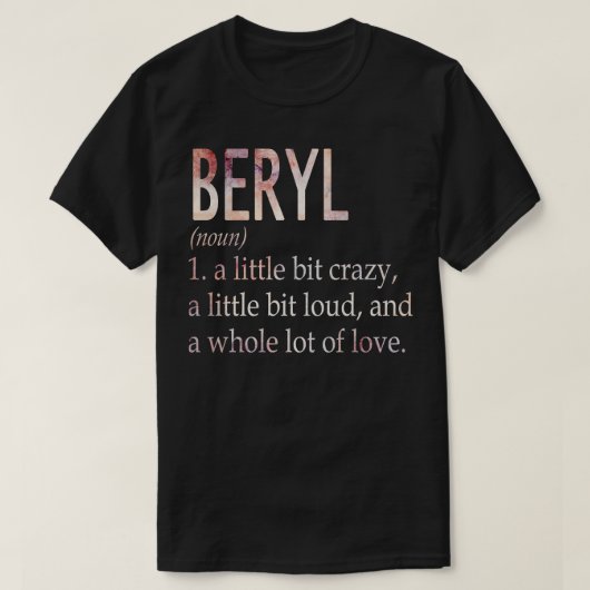 T-shirt Définition du nom de la fille Beryl (Design devant)