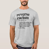 T-shirt Définition du racisme inverse (Devant)