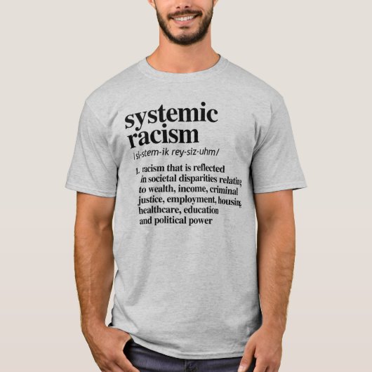 T-shirt Définition du racisme systémique (Devant)