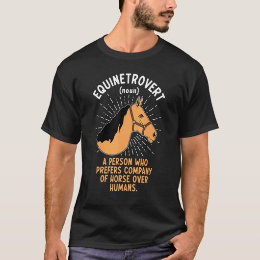 T-shirt Définition Equinetrovert Citation Meme Cheval (Devant)