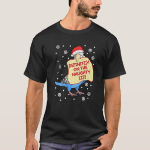 T-shirt Définitivement Sur Naughty List Parrot I Blue Budg