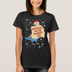 T-shirt Définitivement Sur Naughty List Parrot I Blue Budg