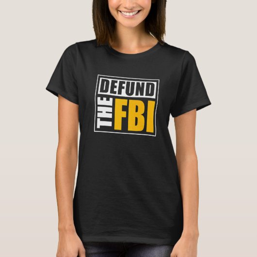 T-shirt Défondre le FBI (Devant)