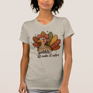 T-shirt Dégoulinez, Mais Faites-le Mignon Dinde de Thanksg
