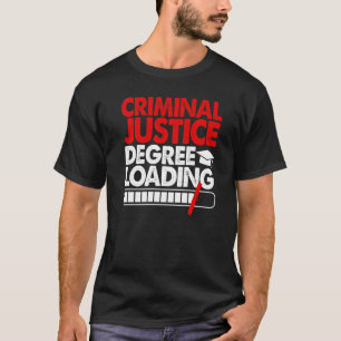 T-shirt Degré de justice pénale Chargement des femmes Cour