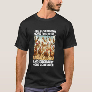 T-shirt Déguisement de poulet de confusion du gouvernement