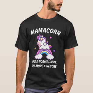 T-shirt Déguisement marrant de licorne Mamacorn pour femme