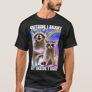 T-shirt Dehors Je Skrrt Mais À L'Intérieur J'Ai Blessé
