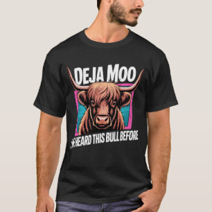 T-shirt Deja Moo Drôle Vache Highland Ferme Animale 1