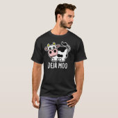 T-shirt Deja Moo Funny Cow Pun Dark BG (Devant entier)
