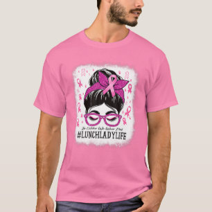 T-shirt Déjeuner Dame En Octobre Nous Portons Le Cancer Du