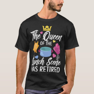 T-shirt Déjeuner Lady A Retraité Déjeuner Lady Retraite