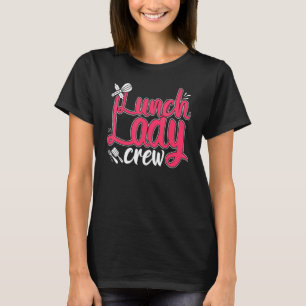 T-shirt Déjeuner Lady Crew Voice Food Lady Women School Fo
