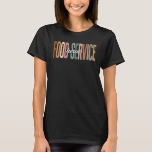 T-shirt Déjeuner Lady Food Service Heroes School Nutrition