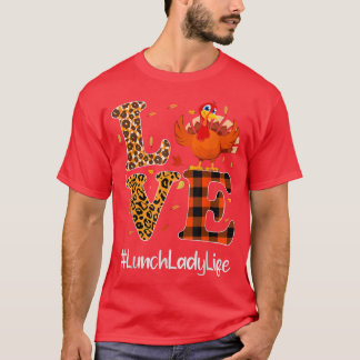 T-shirt Déjeuner Lady Life Love Thanksgiving Leopard Turke