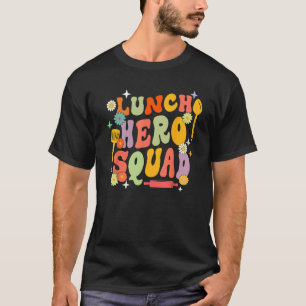 T-shirt Déjeuner scolaire Hero Squad Funny Cafétéria Worke