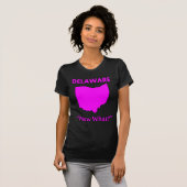 T-shirt Delaware - Et maintenant ? (Devant entier)