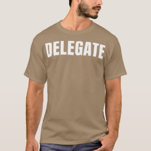T-shirt Délégué Funny Titre de l'emploi Profession Anniver