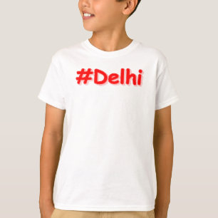 T-shirt "#Delhi" Joli Design. Commandez dès maintenant