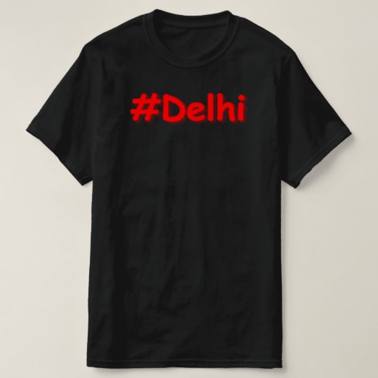 T-shirt "#Delhi" Joli Design. Commandez dès maintenant  (Design devant)