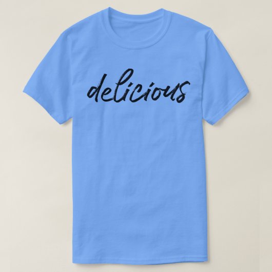 T-shirt Délicieux (Design devant)