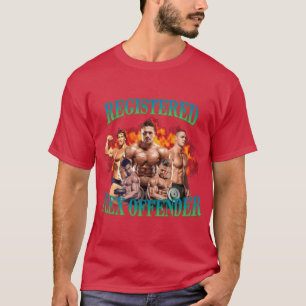 T-shirt Délinquant sexuel inscrit drôle