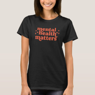 T-shirt Demain a besoin de vous Le soutien à la santé ment