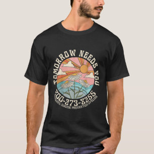 T-shirt Demain A Besoin De Vous, Prévention Nationale Du S