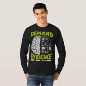 T-shirt Demand Evidence And Think Critically Scientist Sci (Devant entier)