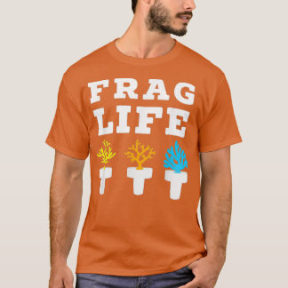 T-shirt Demande à Life Coral Reef Saltwater Funny Aquarium