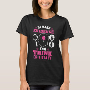 T-shirt Demander des preuves Penser un enseignant de scien