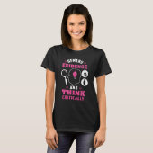 T-shirt Demander des preuves Penser un enseignant de scien (Devant entier)