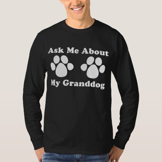 T-shirt Demander-moi à propos de My Granddog 2 (Devant)