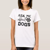 T-shirt demander-moi mon chien (Devant)