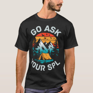 T-shirt Demandez à votre chef scout de camping de randonné