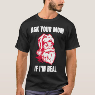 T-shirt Demandez à votre maman si je suis vraiment Sarcast